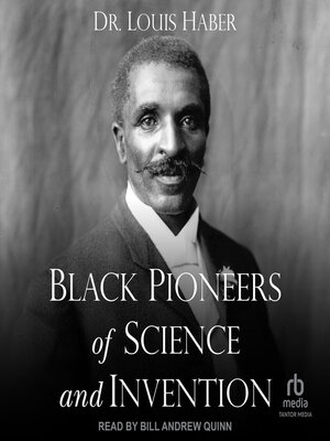 cover image of Black Pioneers of Science and Invention